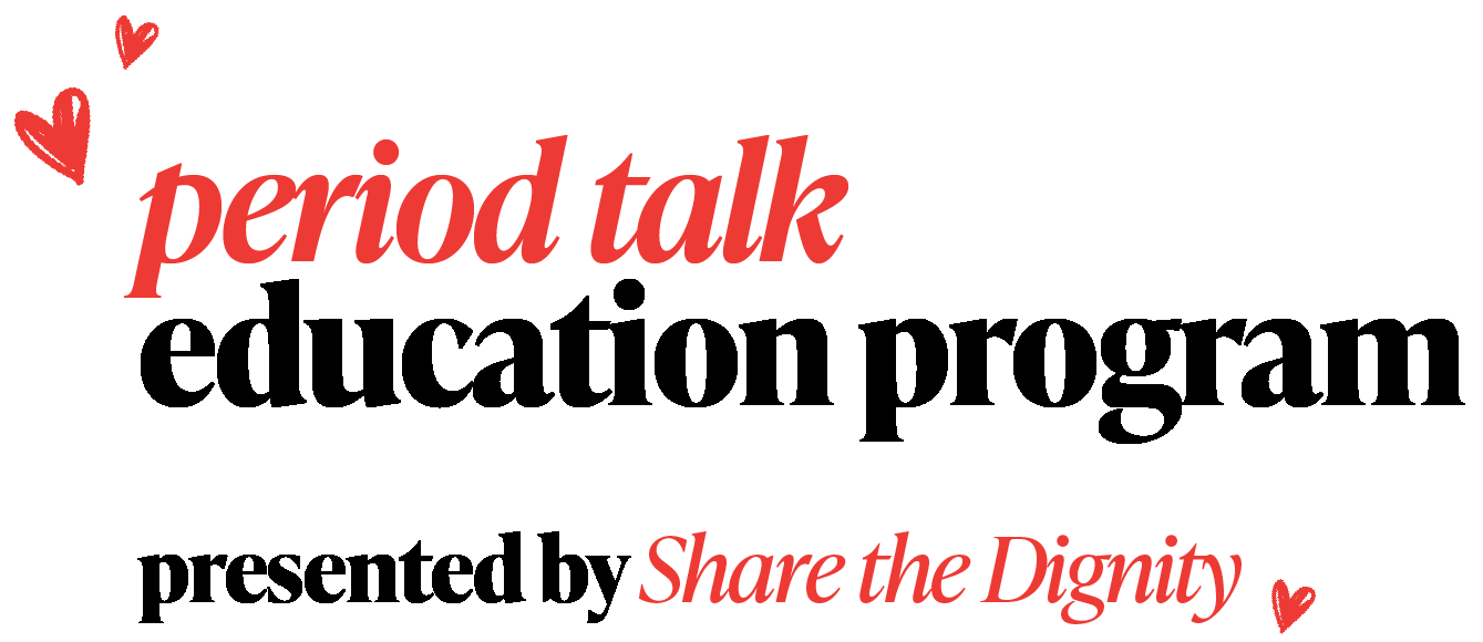 Period Talk Education Program presented by Share the Dignity